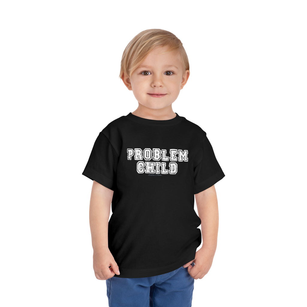 Problem Child Toddler Short Sleeve Tee