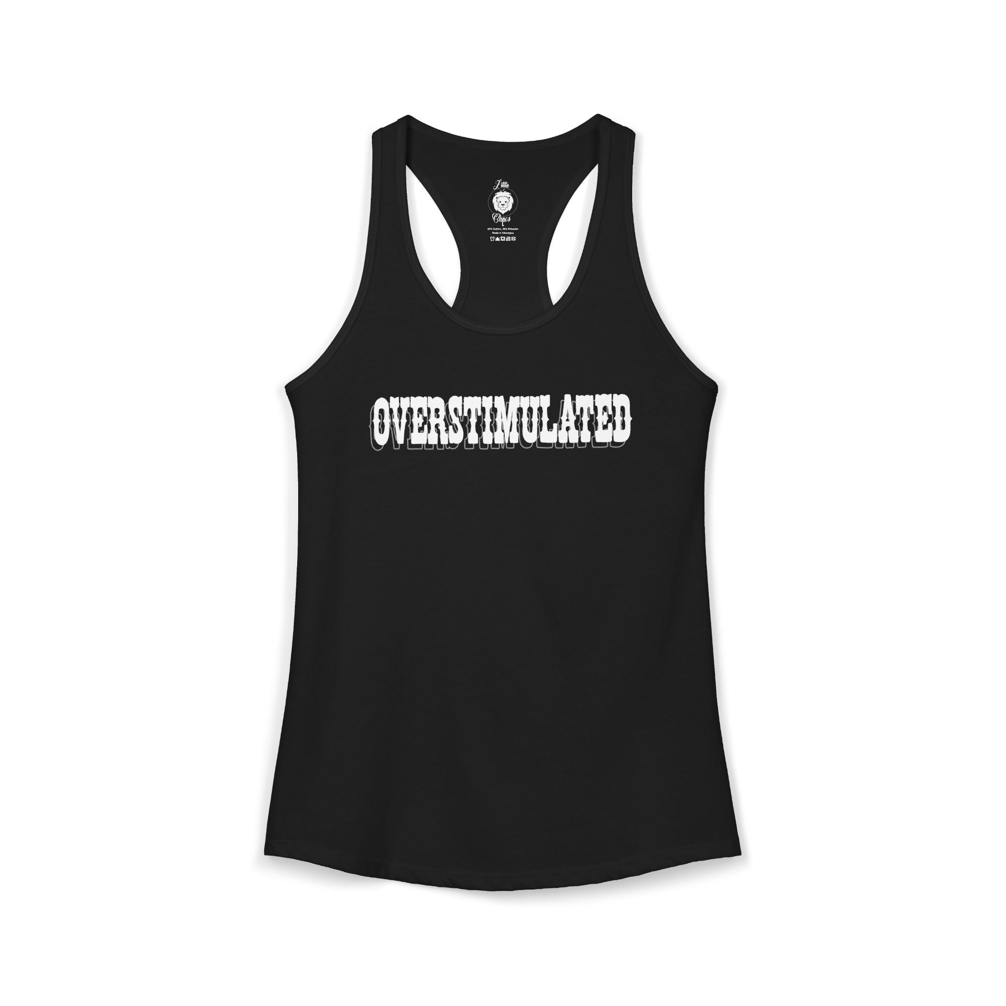 Overstimulated Racerback Tank