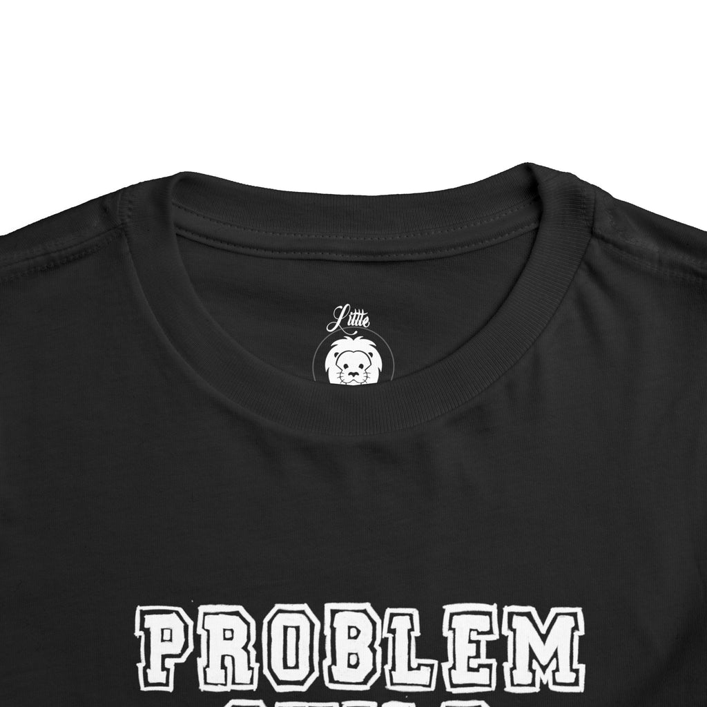 Problem Child Toddler Short Sleeve Tee