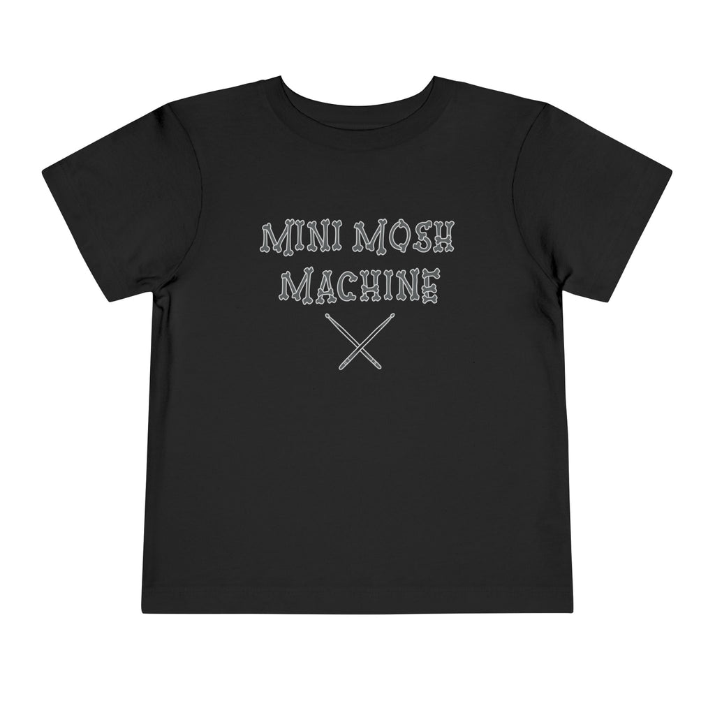 Mini Mosh Machine Toddler Short Sleeve Tee