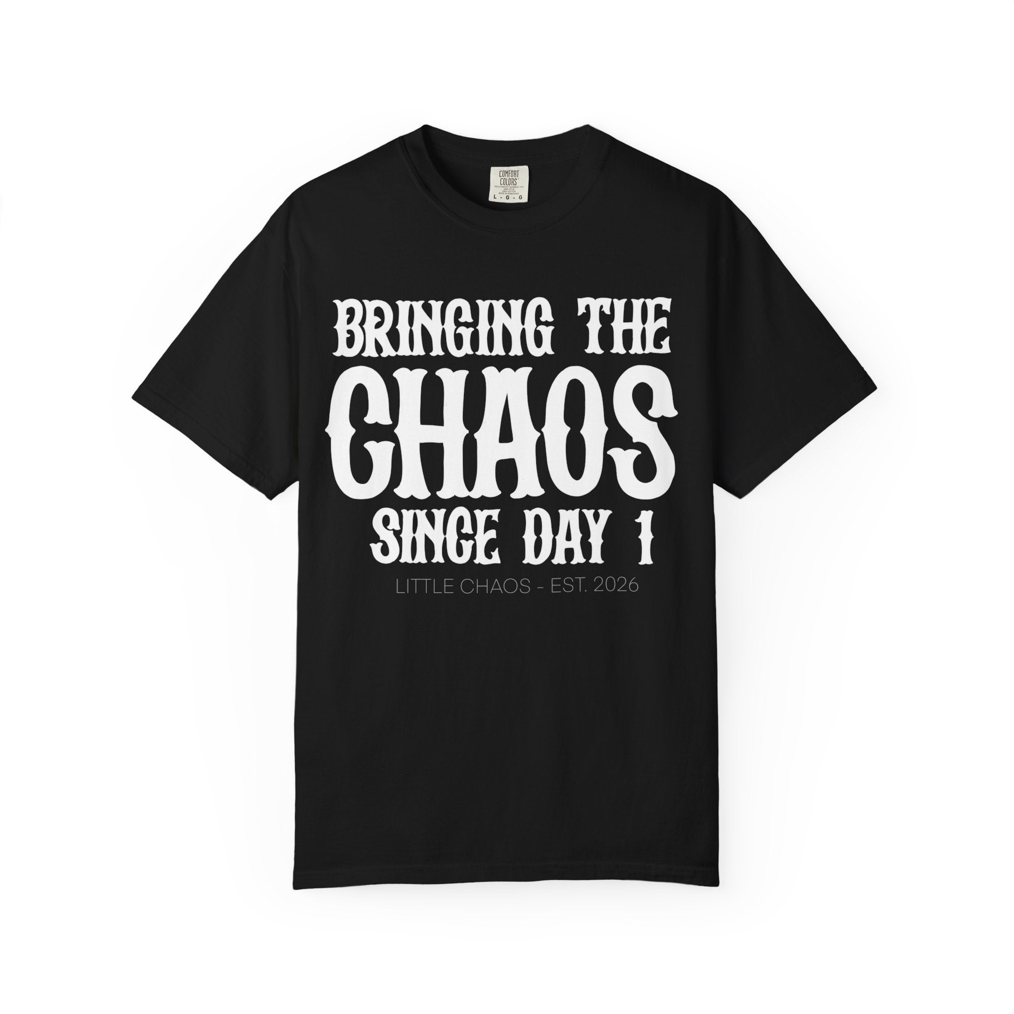 LIMITED EDITION Bringing the Chaos Adult Tee (Comfort Colors-Loose Fit)