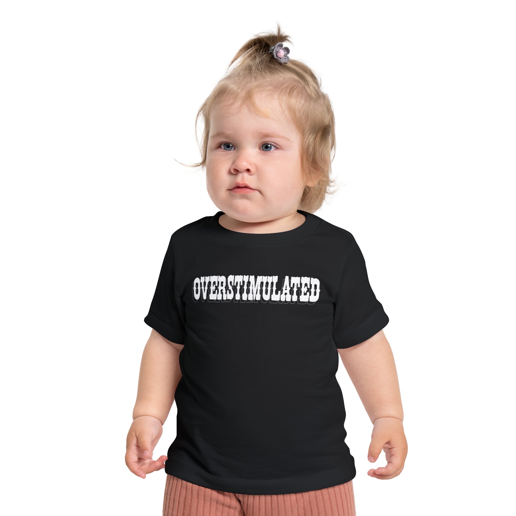 Overstimulated Baby Tee