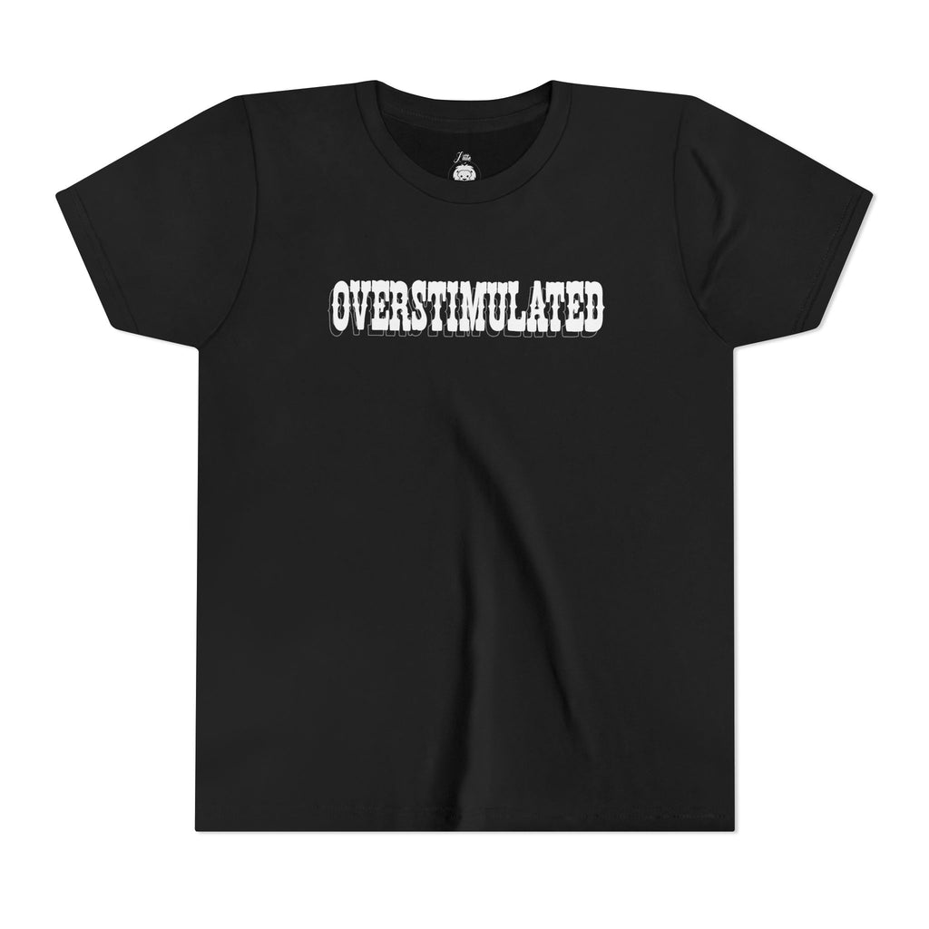 Overstimulated Youth Tee