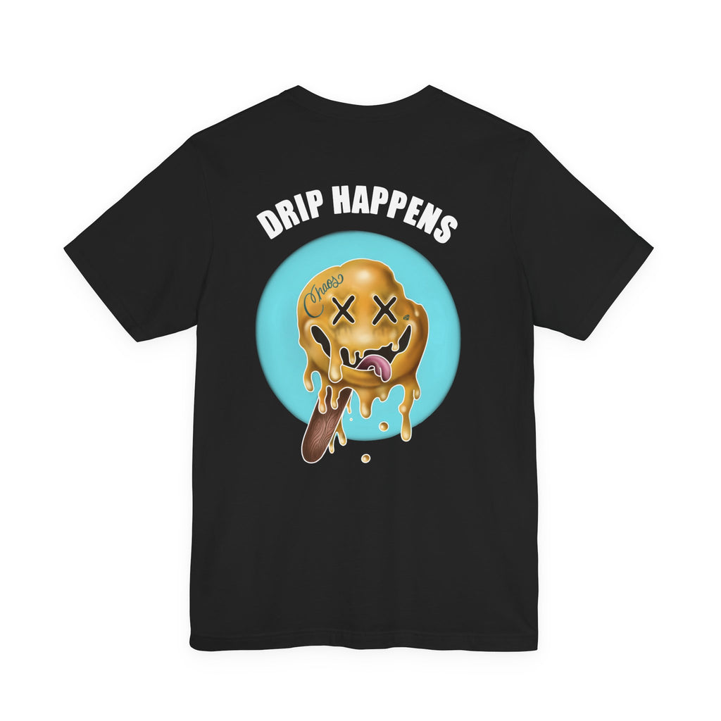 Drip Happens Adult Tee (Bella Canvas)