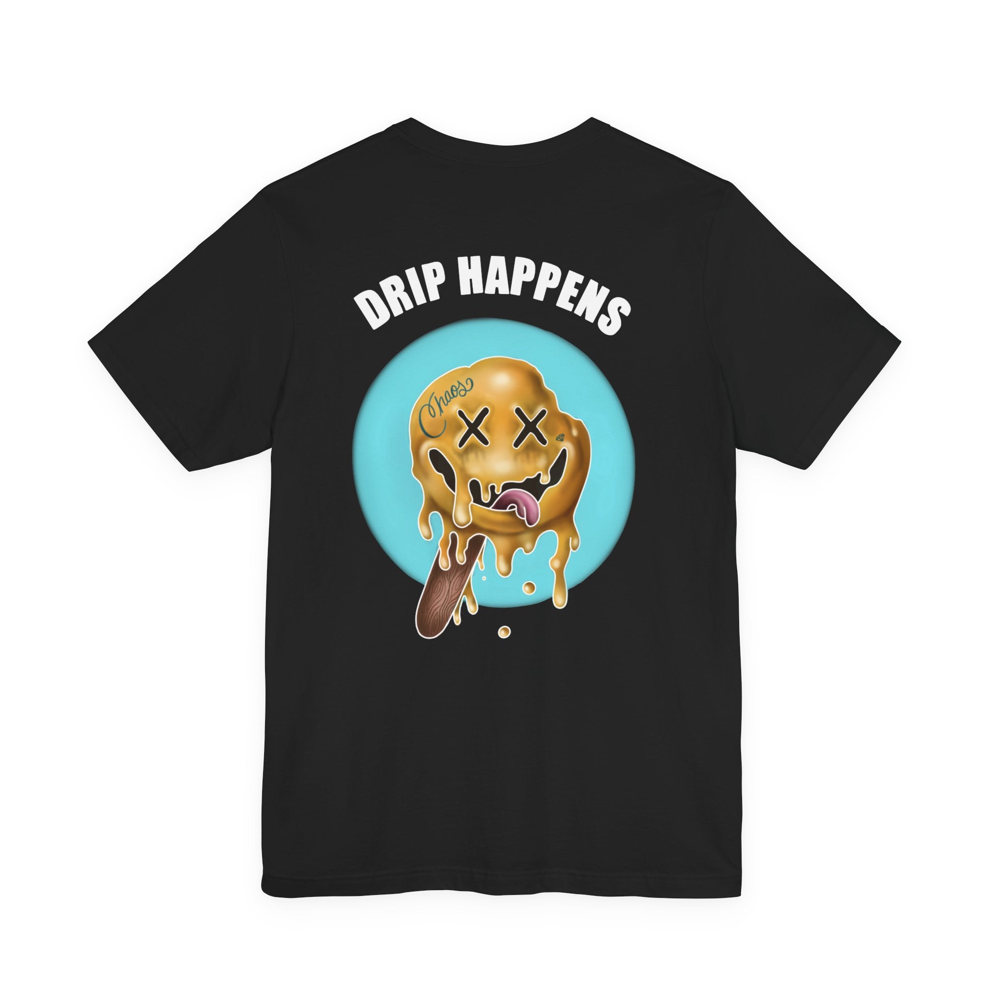 Drip Happens Adult Tee (Bella Canvas)