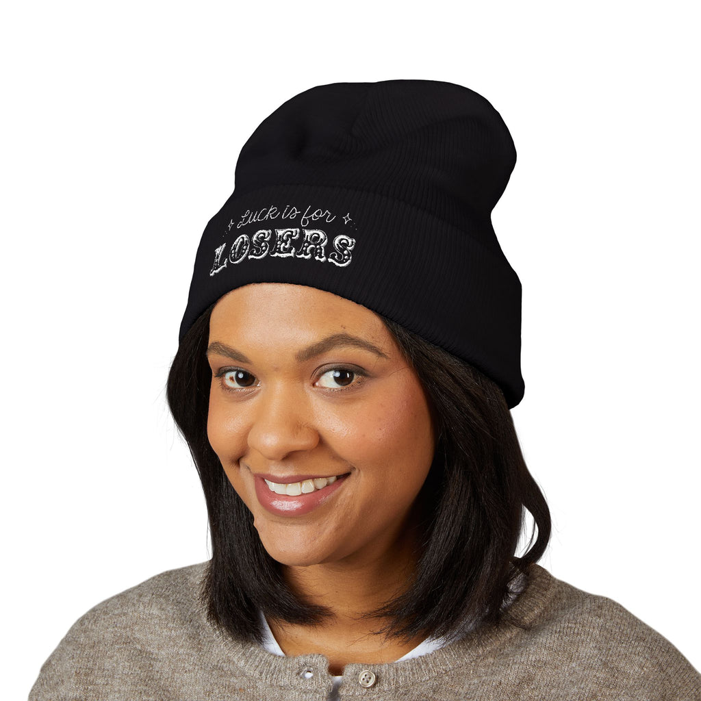 Luck is for Losers Classic Cuffed Beanie