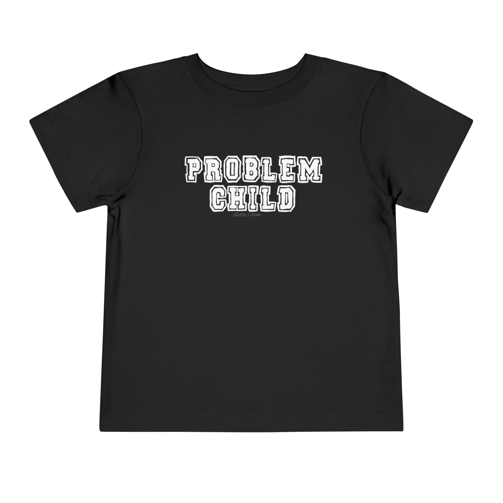 Problem Child Toddler Short Sleeve Tee